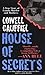 House of Secrets by Lowell Cauffiel