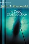 The Deep Blue Goodbye