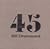 45 by Bill Drummond