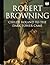 Childe Roland to the Dark Tower Came by Robert Browning