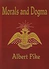 Morals and Dogma ...