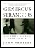 Generous Strangers and Othe...