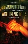 Winterfair Gifts by Lois McMaster Bujold