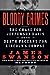 Bloody Crimes by James L. Swanson