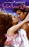 What I Did for a Duke by Julie Anne Long