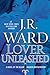 Lover Unleashed by J.R. Ward