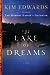 The Lake of Dreams