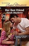 Her Best Friend by Sarah Mayberry