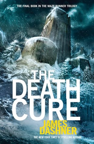 The Death Cure by James Dashner