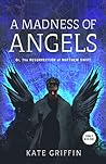 A Madness of Angels by Kate Griffin