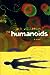 The Humanoids (Humanoids #1)