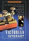 The Victorian Internet by Tom Standage