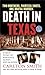 Death in Texas: A True Story of Marriage, Money, and Murder (St. Martin's True Crime Library)