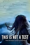 This is Not a Test by Courtney Summers