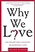 Why We Love by Helen Fisher