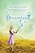 Dreamland (Riley Bloom, #3)