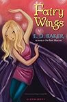 Fairy Wings by E.D. Baker