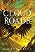The Cloud Roads (Books of the Raksura, #1)