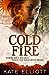 Cold Fire (Spiritwalker, #2)