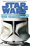 Star Wars: The Clone Wars (Star Wars Novelizations, #2.5)