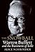 The Snowball: Warren Buffett and the Business of Life