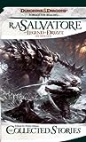 The Legend of Drizzt by R.A. Salvatore