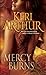 Mercy Burns (Myth and Magic, #2)