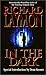 In the Dark by Richard Laymon