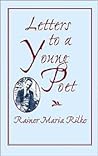 Letters to a Young Poet by Rainer Maria Rilke