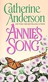 Annie's Song by Catherine Anderson