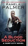 A Blood Seduction by Pamela Palmer