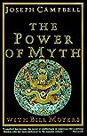 The Power of Myth by Joseph Campbell