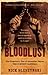 Bloodlust by Nick Bleszynski