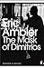 The Mask of Dimitrios by Eric Ambler