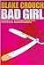 Bad Girl (Lucy's Prequel to Serial)