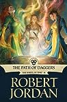 The Path of Daggers by Robert Jordan