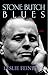 Stone Butch Blues by Leslie Feinberg