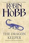 The Dragon Keeper by Robin Hobb