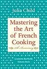 Mastering the Art of French Cooking