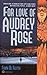 For Love of Audrey Rose