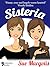 Sisteria by Sue Margolis