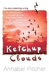 Ketchup Clouds by Annabel Pitcher