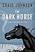 The Dark Horse (Walt Longmire, #5) by Craig Johnson