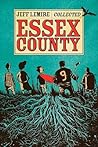 The Collected Essex County by Jeff Lemire