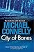 City of Bones (Harry Bosch, #8; Harry Bosch Universe, #11)