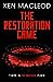 The Restoration Game