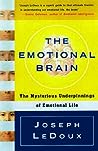 The Emotional Brain by Joseph E. LeDoux