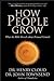 How People Grow: What the B...