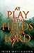 At Play in the Fields of the Lord