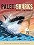 Paleo Sharks by Timothy J. Bradley